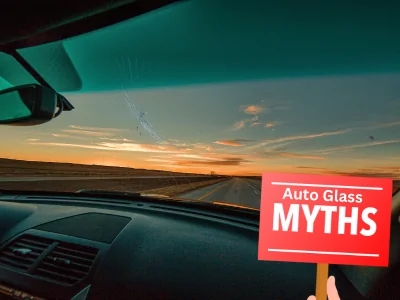 Common Auto Glass Myths Debunked